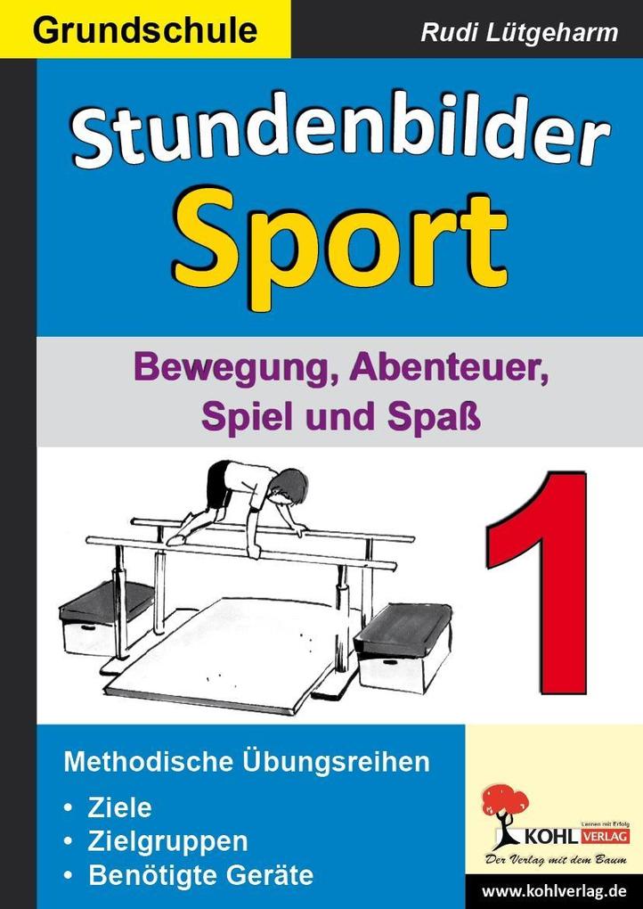 Stundenbilder Sport 1 - Grundschule - Rudi Lütgeharm
