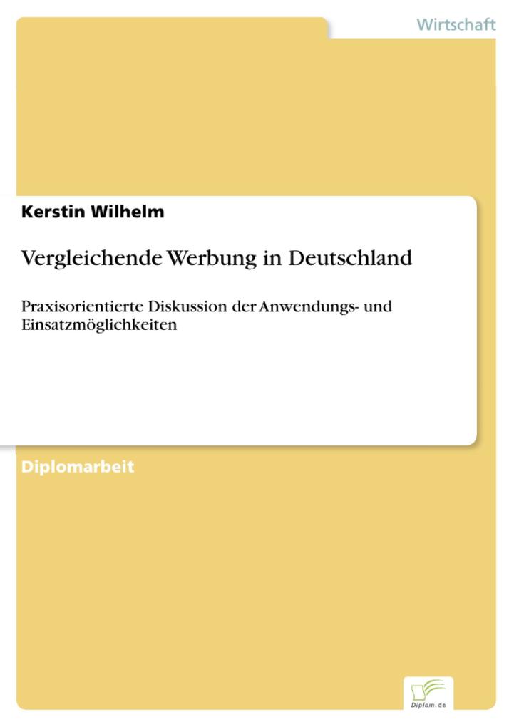 Vergleichende Werbung in Deutschland - Kerstin Wilhelm