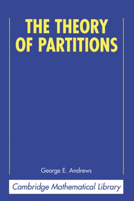 Theory of Partitions - George E. Andrews