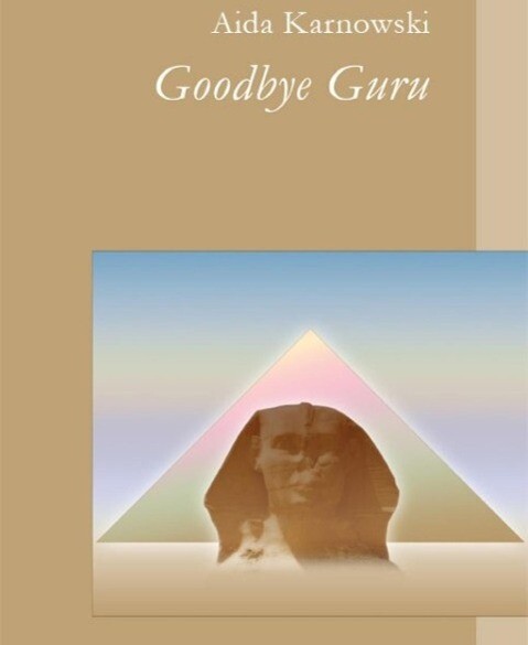 Goodbye Guru - Aida Karnowski