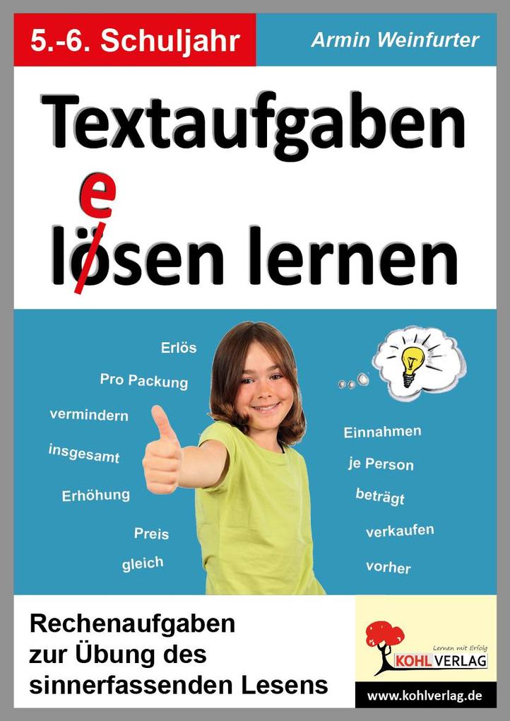 Textaufgaben l(e)ösen lernen 5./6. Schuljahr - Armin Weinfurter