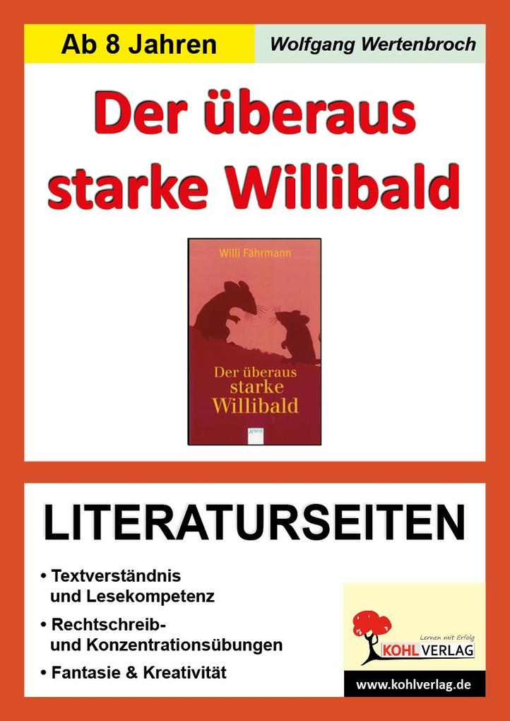 Der überaus starke Willibald - Literaturseiten - Wolfgang Wertenbroch