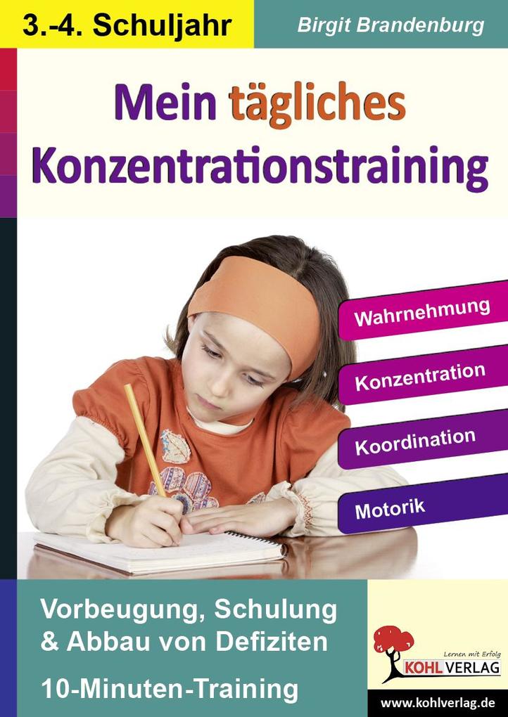 Kohls Konzentrationstraining 3./4. Schuljahr - Birgit Brandenburg