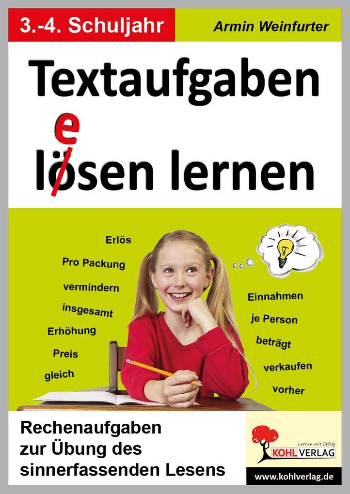 Textaufgaben l(e)ösen lernen 3.-4. Schuljahr - Armin Weinfurter