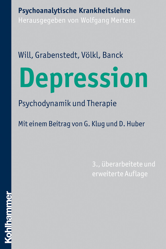 Depression als eBook von Herbert Will, Yvonne Grabenstedt, Günter Völkl, Gudrun Banck - Kohlhammer Verlag