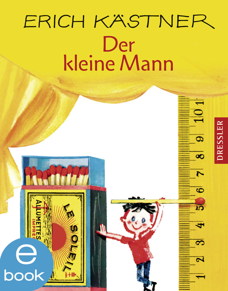 Der kleine Mann als eBook von Erich Kästner - Dressler Verlag