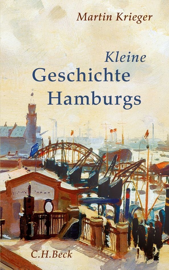 Kleine Geschichte Hamburgs - Martin Krieger