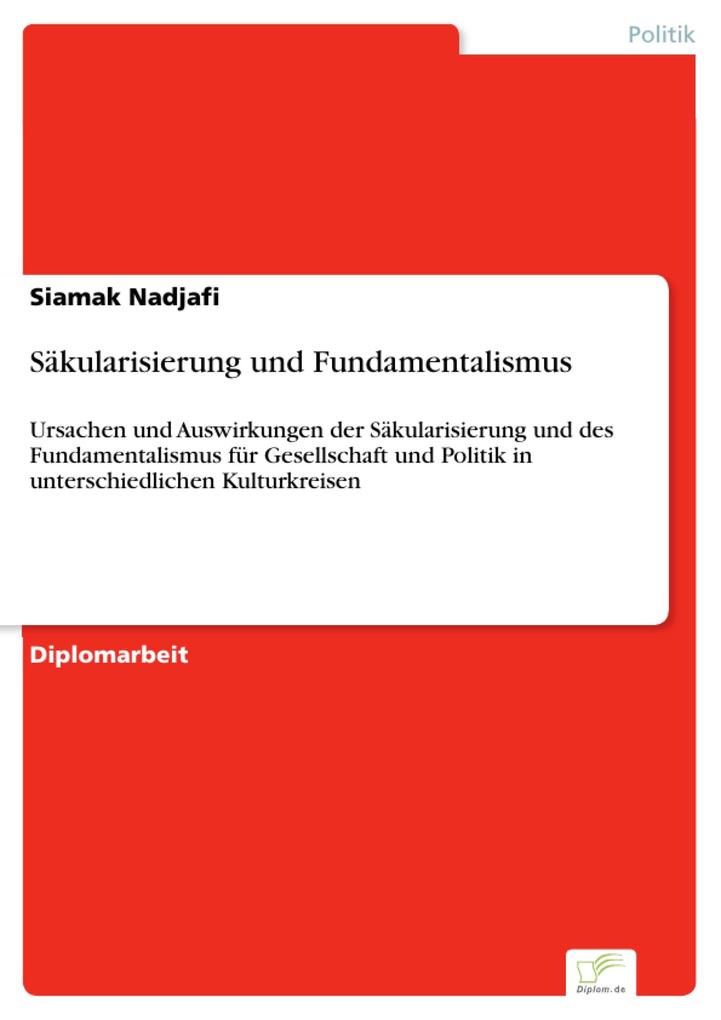 Säkularisierung und Fundamentalismus - Siamak Nadjafi