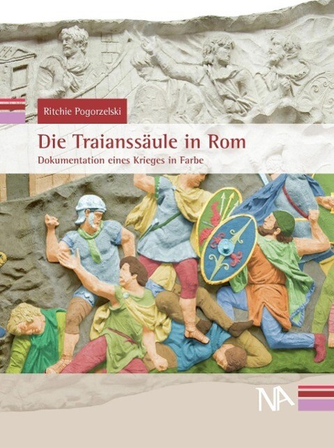 Die Traianssäule in Rom - Ritchie Pogorzelski