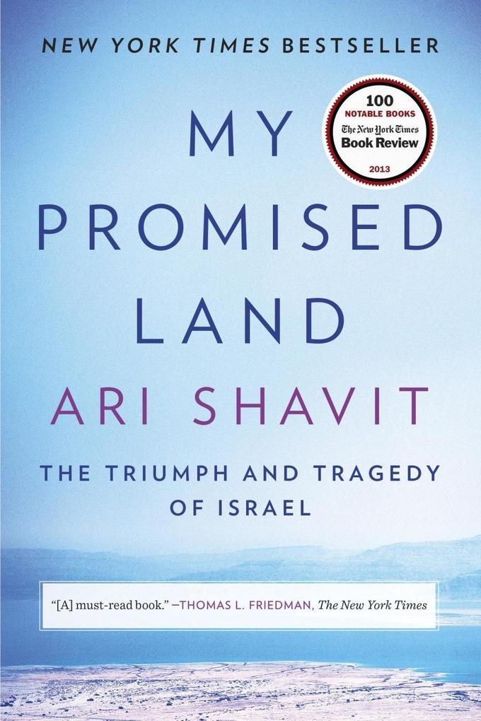 My Promised Land - Ari Shavit