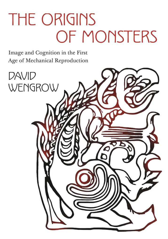 Origins of Monsters - David Wengrow