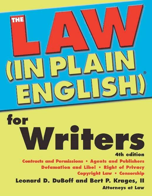 Law (In Plain English)(R) for Writers - Leonard D DuBoff