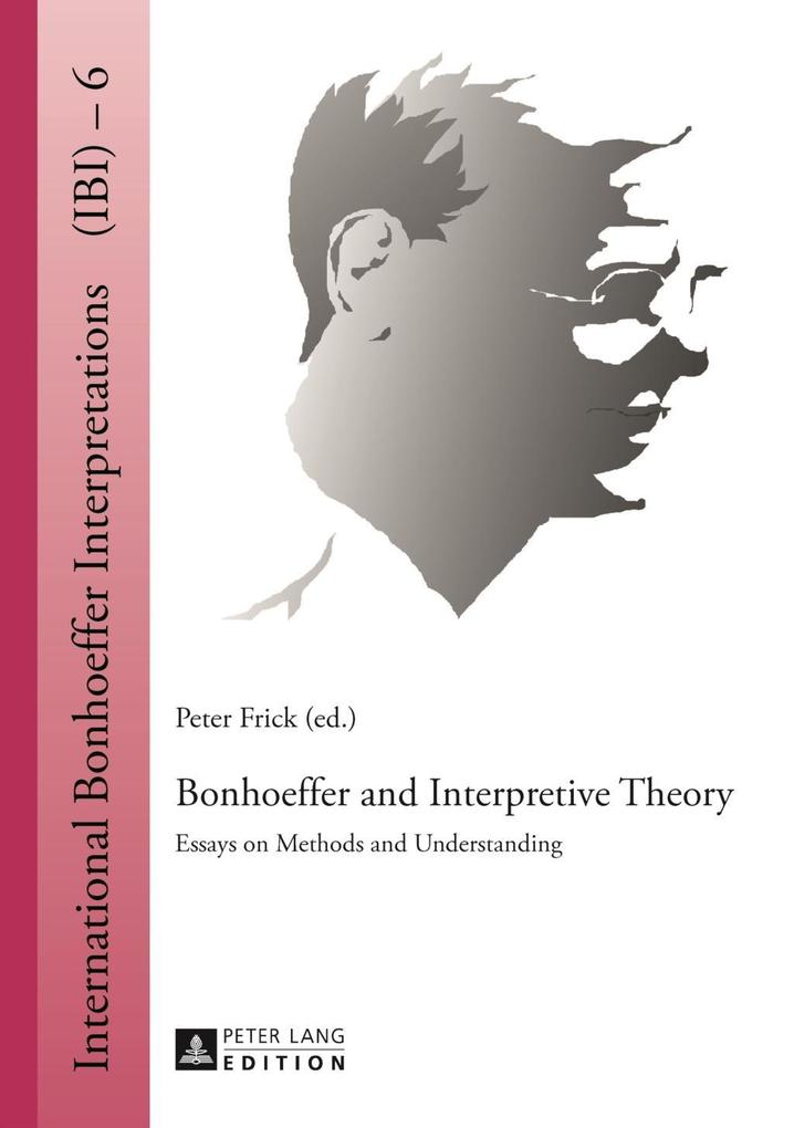 Bonhoeffer and Interpretive Theory