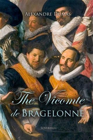 Vicomte de Bragelonne - Alexandre Dumas