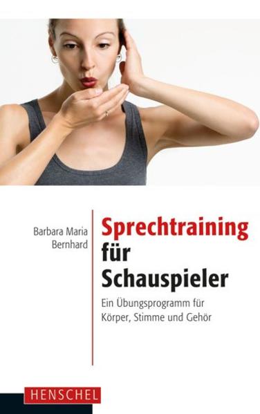 Henschel Verlag Sprechtraining Für Schauspieler - Bild 7