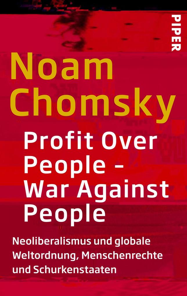 Profit Over People - War Against People - Noam Chomsky