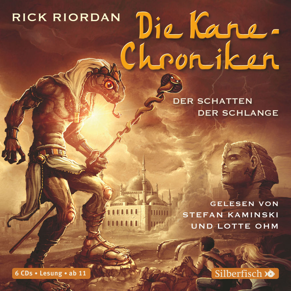 Die Kane-Chroniken 3: Der Schatten der Schlange - Rick Riordan