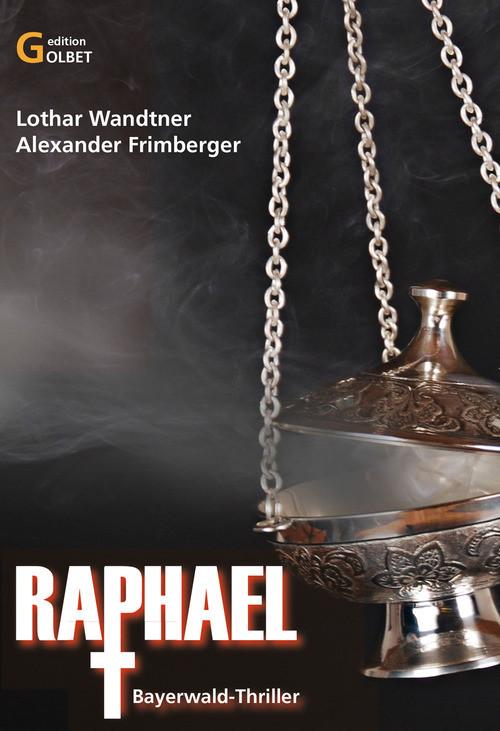 Raphael - Lothar Wandtner/ Alexander Frimberger