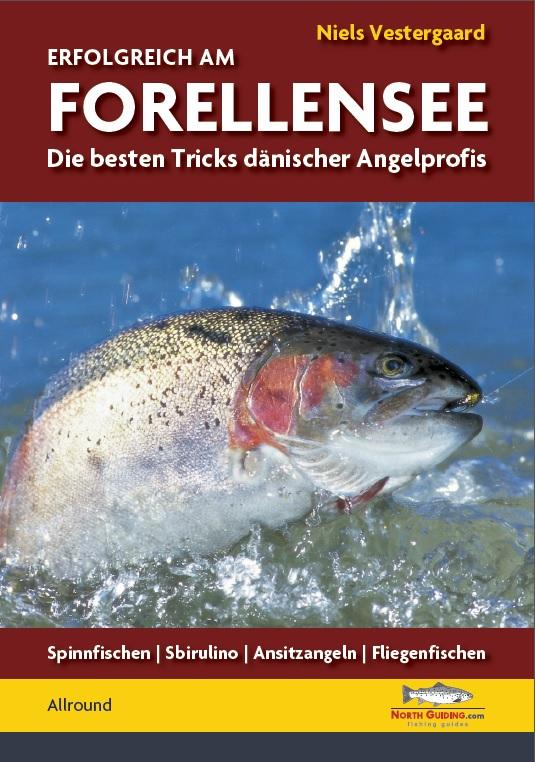 Erfolgreich am Forellensee Niels Vestergaard - Bild 4