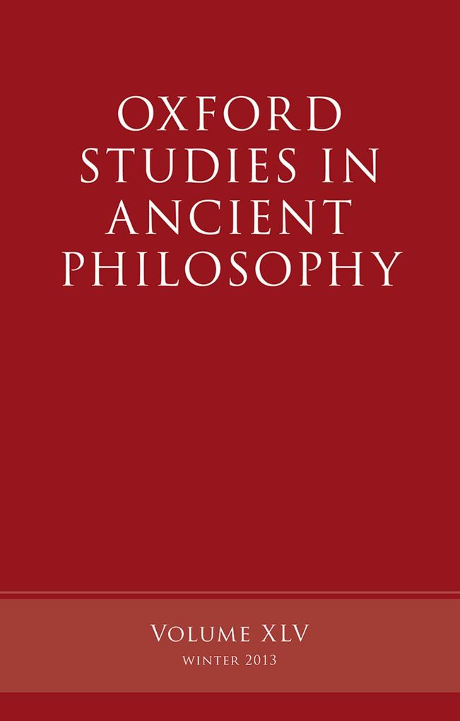 Oxford Studies in Ancient Philosophy Volume 45