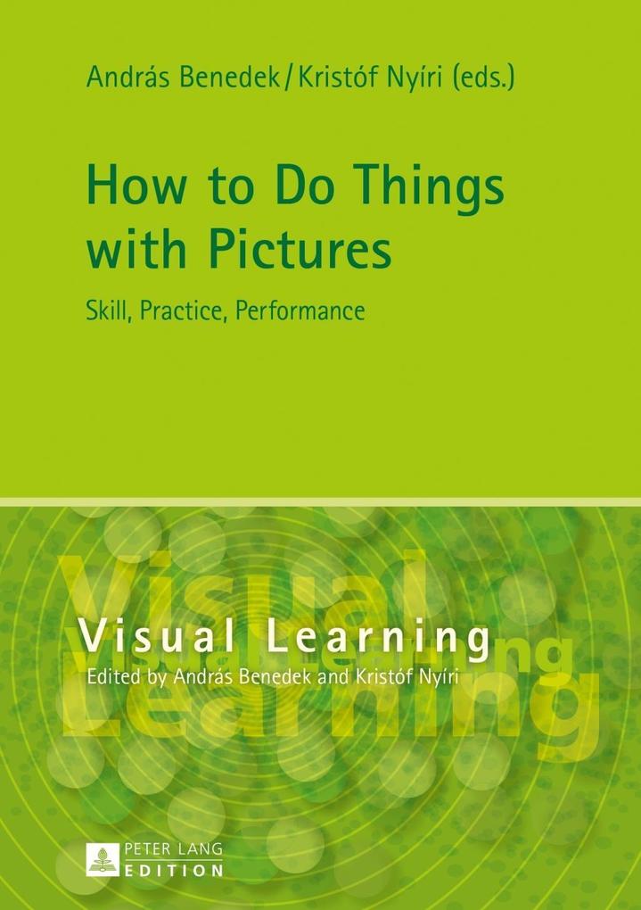 How to Do Things with Pictures als eBook von - Peter Lang GmbH, Internationaler Verlag der Wissenschaften