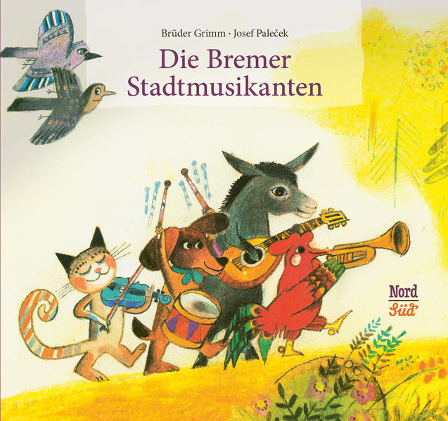 Die Bremer Stadtmusikanten - Brüder Grimm/ Jacob Grimm/ Wilhelm Grimm
