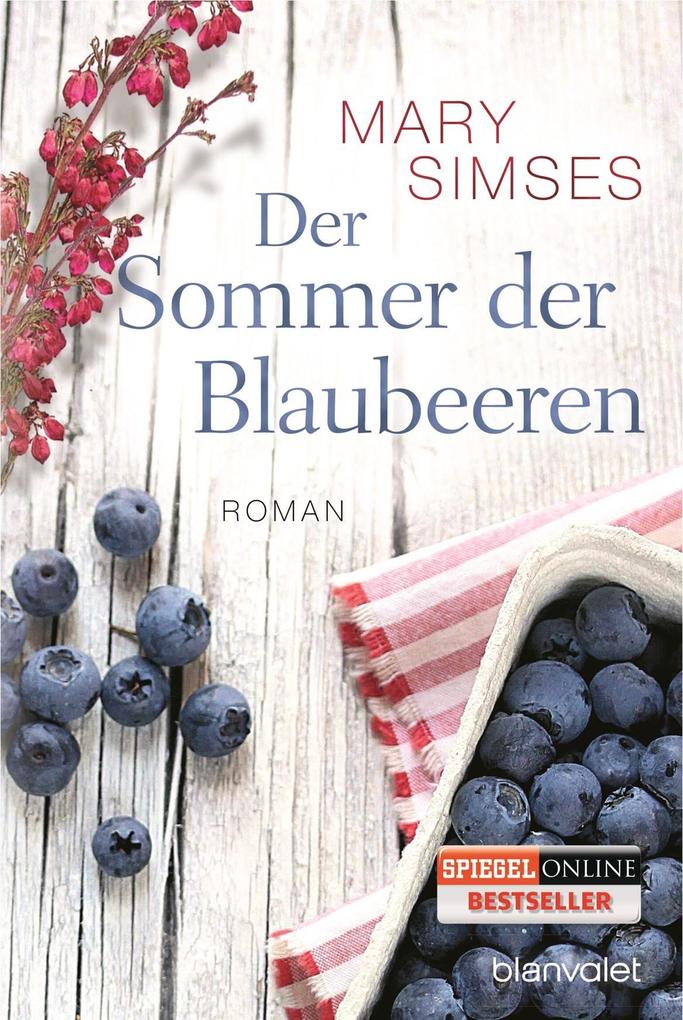 Mary Simses Der Sommer der Blaubeeren - Bild 5