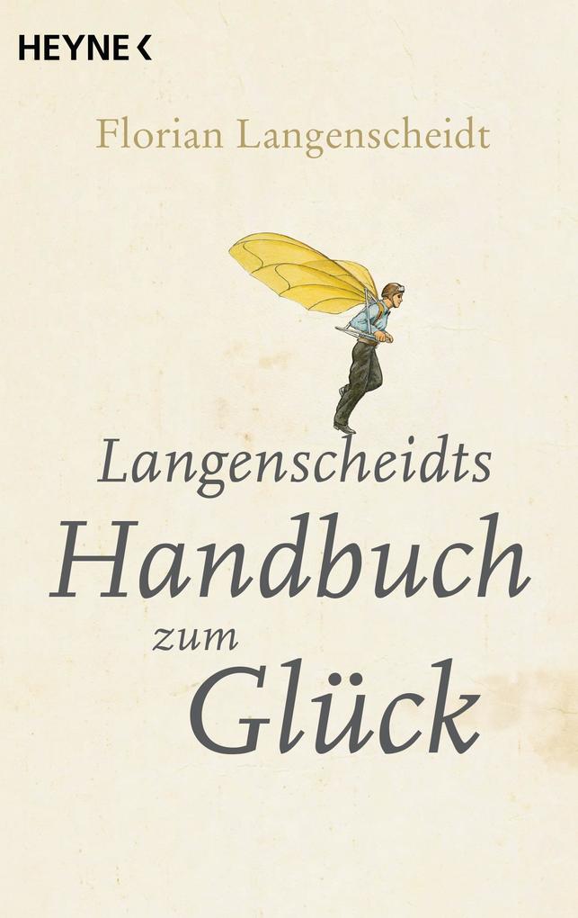 Heyne Taschenbuch Langenscheidts Handbuch Zum Glück - Bild 4