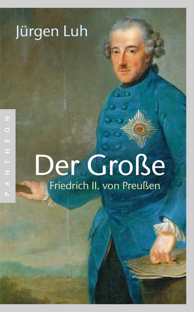 Pantheon Der Grosse, Biografien Von Jürgen Luh - Bild 8