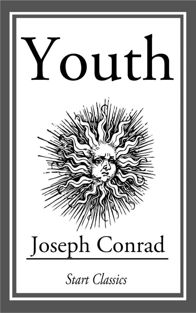 Youth - Joseph Conrad