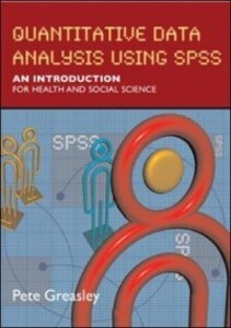 Quantitative Data Analysis Using Spss als eBook von Pete Greasley - McGraw-Hill Education,