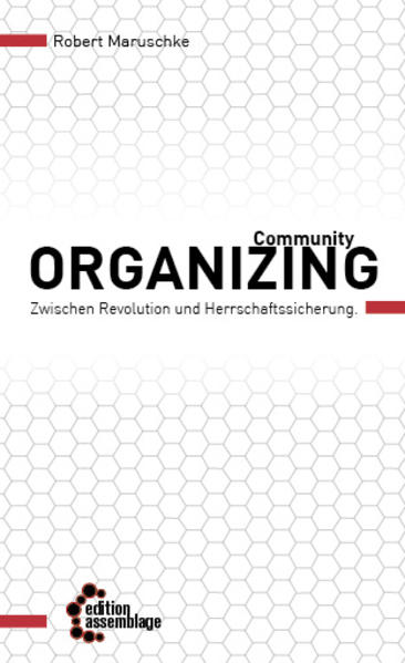 Community Organizing - Robert Maruschke