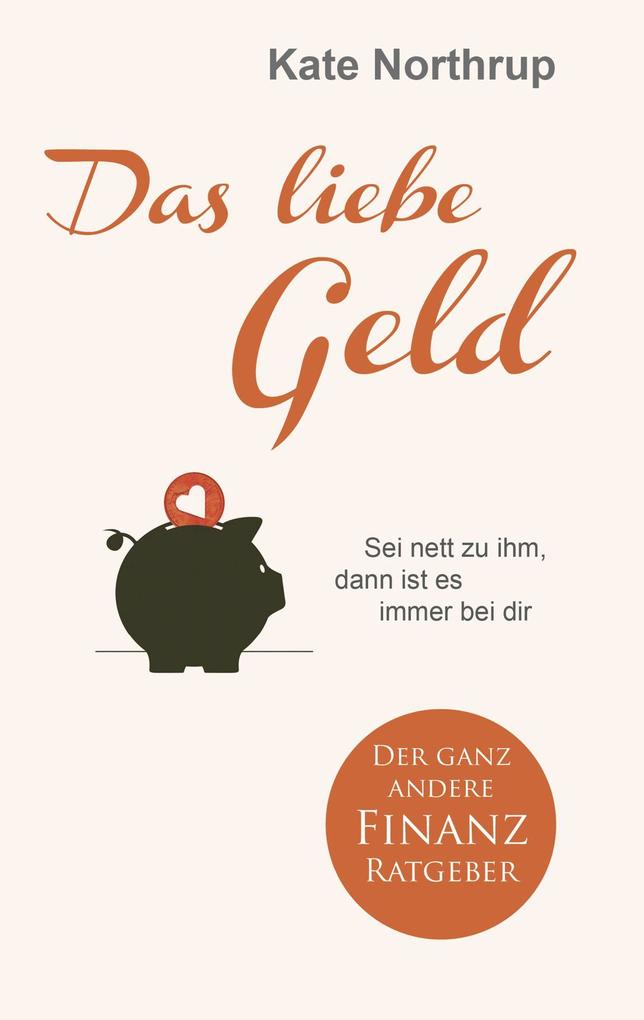 Scorpio Das Liebe Geld, Ratgeber Von Kate Northrup - Bild 5