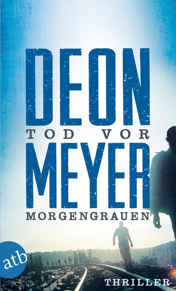 Deon Meyer: Tod vor Morgengrauen - Taschenbuch - Bild 6