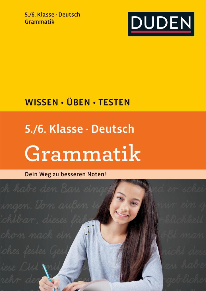 Wissen - Üben -Testen: Deutsch - Grammatik 5./6. Klasse Birgit Kölmel - Bild 3