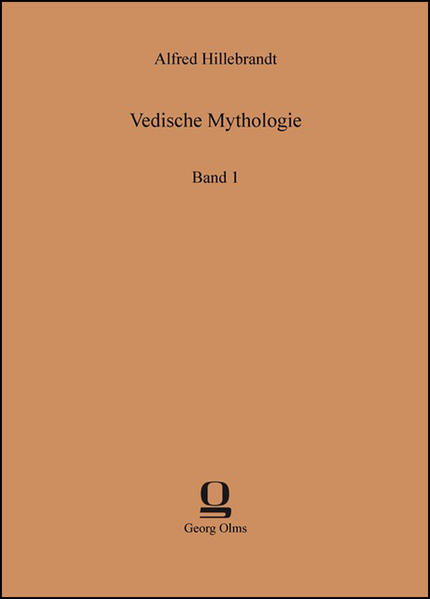 Vedische Mythologie - Alfred Hillebrandt