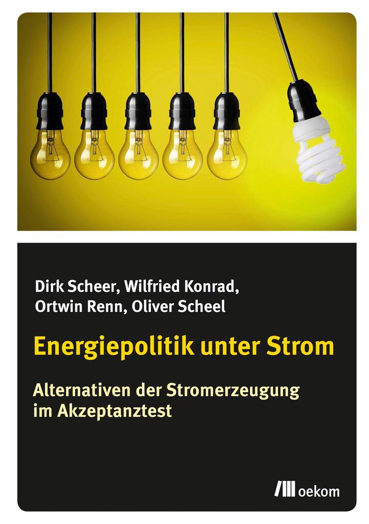 Energiepolitik unter Strom - Dirk Scheer