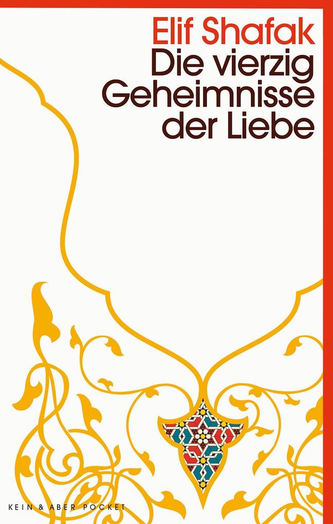 Kein + Aber Die Vierzig Geheimnisse Der Liebe - Bild 4