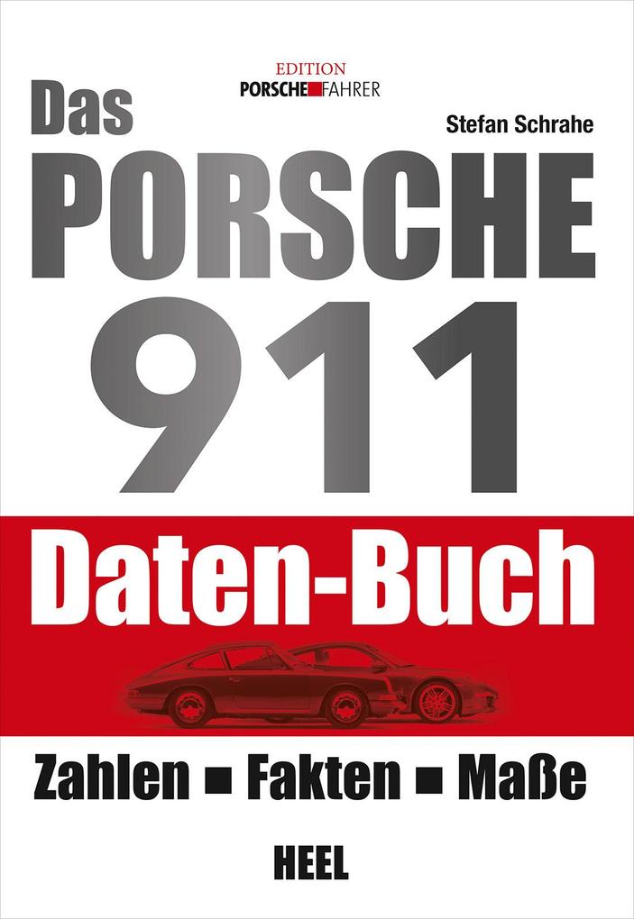 Das Porsche 911 Daten-Buch Stefan Schrahe - Bild 5