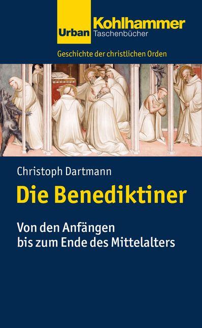 Kohlhammer Die Benediktiner, Fachbücher Von Christoph Dartmann - Bild 4