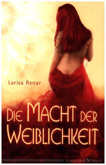 Silberschnur Verlag Die G Die Macht Der Weiblichkeit - Bild 5