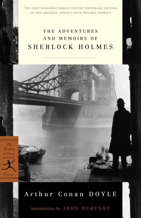 The Adventures and Memoirs of Sherlock Holmes - Arthur Conan Doyle
