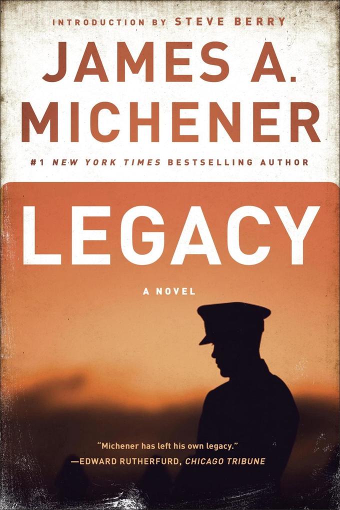 Legacy - James A. Michener