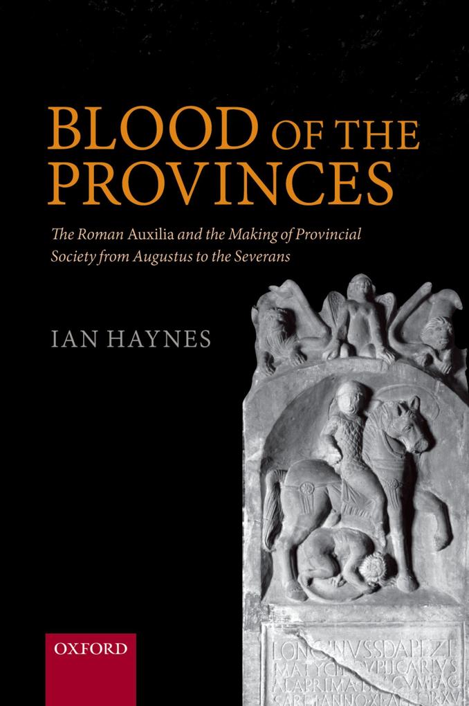 Blood of the Provinces - Ian Haynes