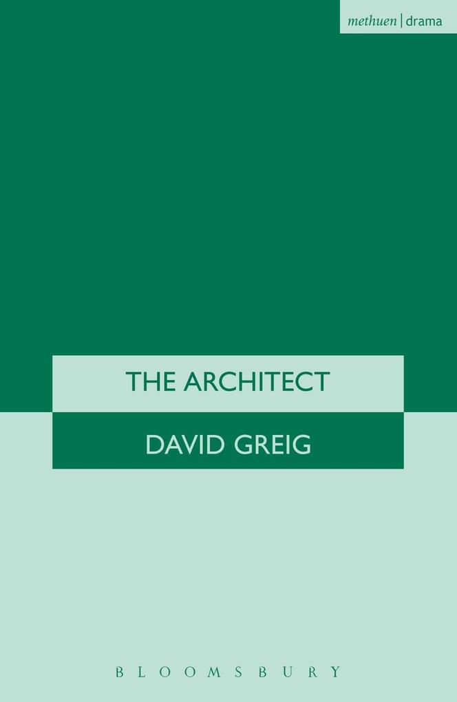The Architect - David Greig