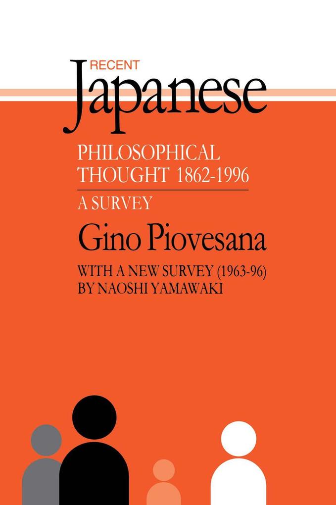Recent Japanese Philosophical Thought 1862-1994 - Gino K. Piovesana