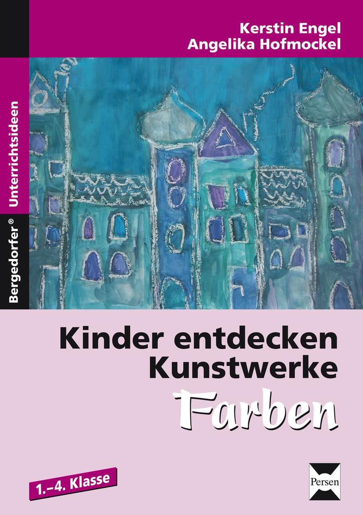 Persen Verlag I.d. Aap Kinder Entdecken Kunstwerke: Farben - Bild 5