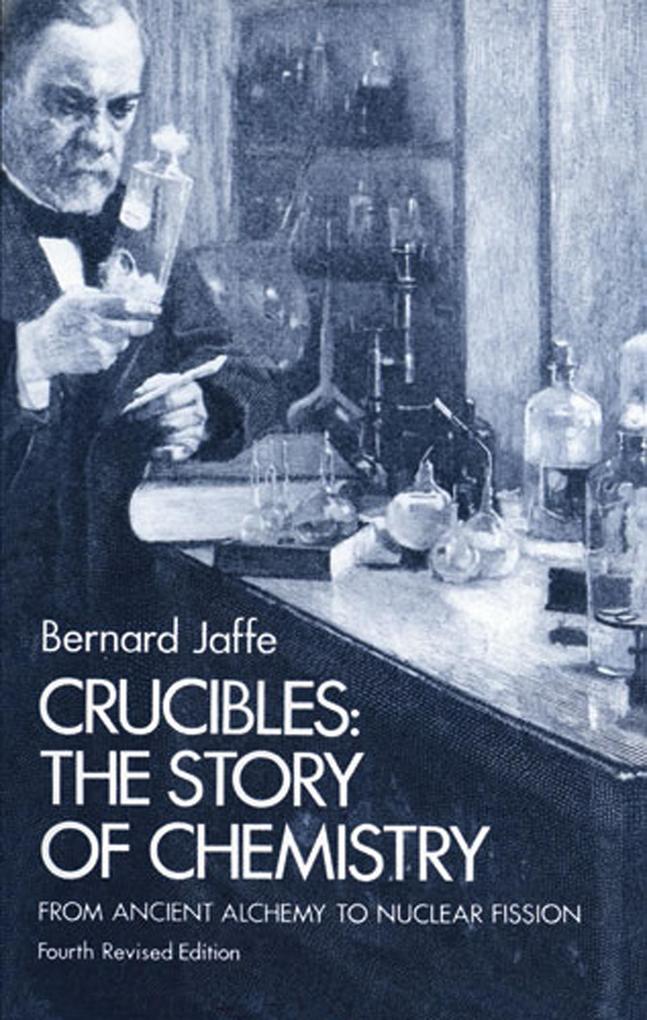Crucibles - Bernard Jaffe