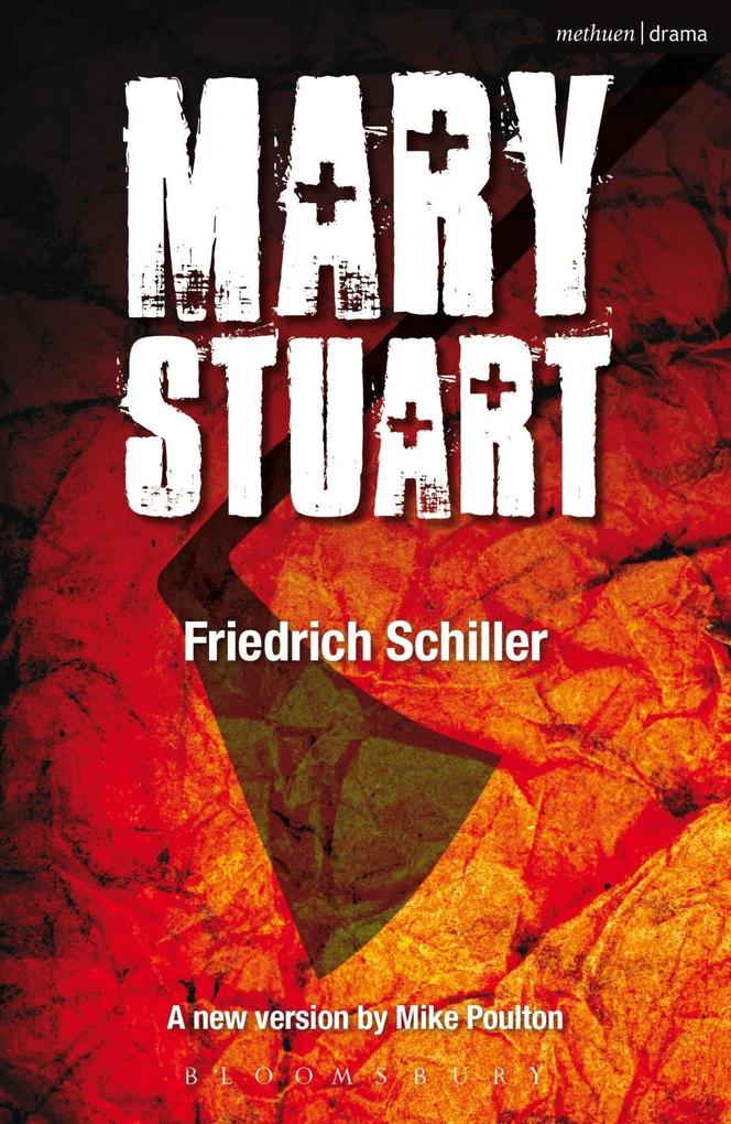 Mary Stuart - Friedrich Schiller