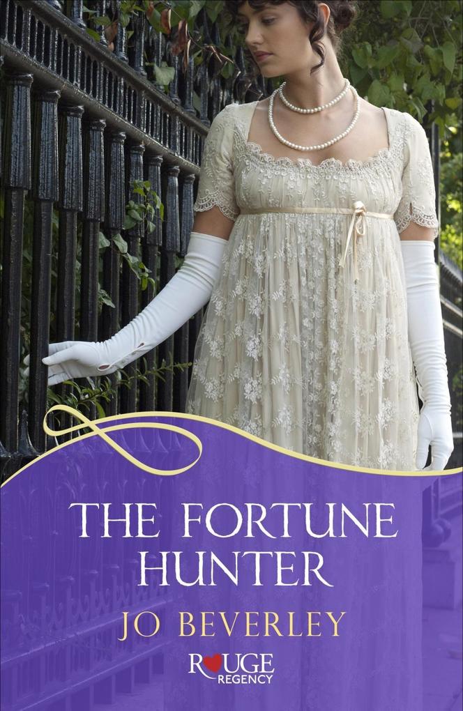 The Fortune Hunter: A Rouge Regency Romance - Jo Beverley